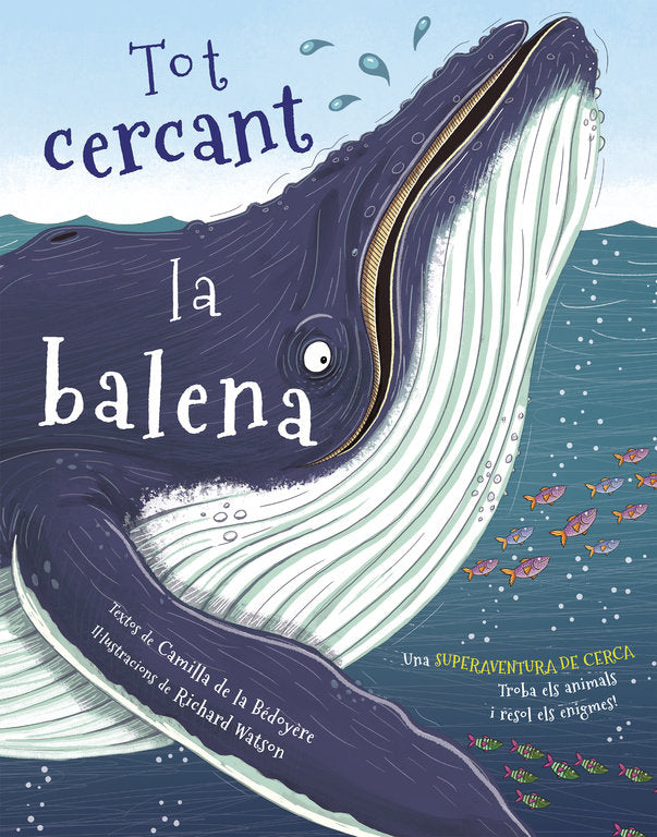 Tot cercant la balena, de Bédoyère, Camilla de la | portada del libro