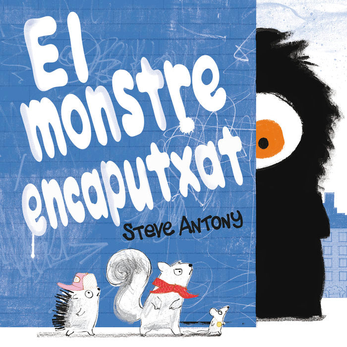 El monstre encaputxat, de Antony, Steve | portada del libro