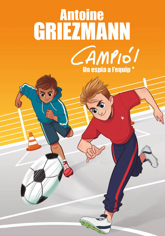 Un espia a l'equip (Campió! 2), de Griezmann, Antoine | portada del libro