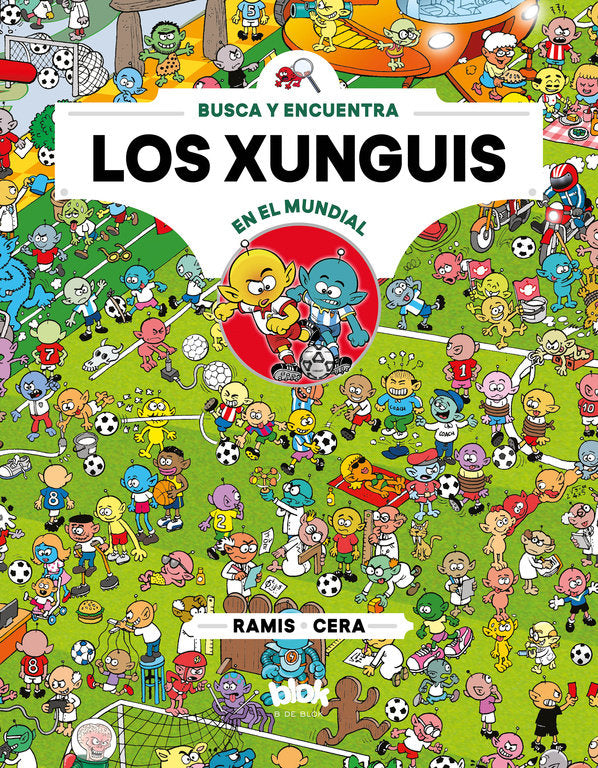 Los xunguis en el mundial (Colección Los Xunguis), de Cera | portada del libro