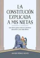 La Constitución explicada a mi nietas, de Javier Pérez Royo | portada del libro