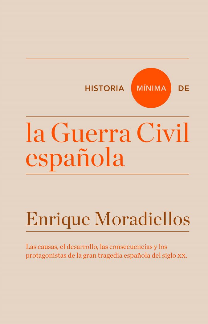 Historia mínima de la Guerra Civil española, de Moradiellos, Enrique | portada del libro