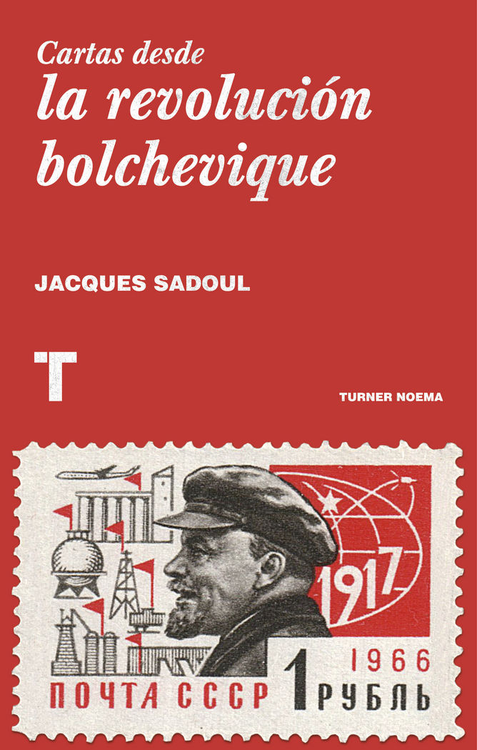 Cartas desde la revolución bolchevique, de Sadoul, Jacques | portada del libro