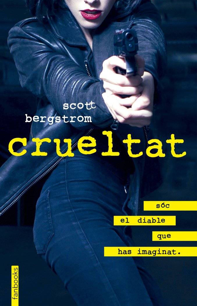 Crueltat, de Bergstrom, Scott | portada del libro
