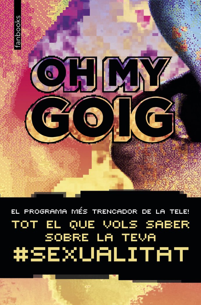 Oh my goig, de AA. VV. | portada del libro