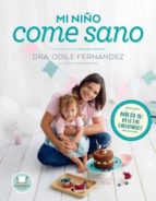 Mi niño come sano, de Odile Fernández | portada del libro