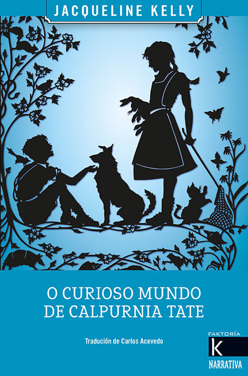 O curioso mundo de Calpurnia Tate, de Kelly, Jacqueline | portada del libro