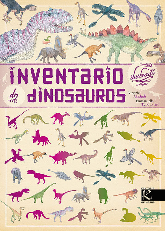 Inventario ilustrado de dinosaurios, de Aladjidi, Virginie | portada del libro