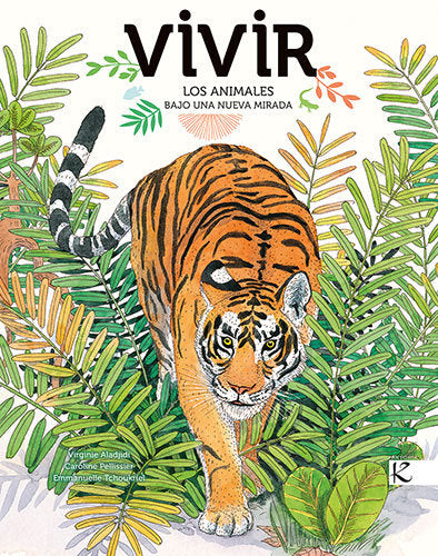 VIVIR. LOS ANIMALES BAJO UNA NUEVA MIRADA, de ALADJIDI, VIRGINIE | portada del libro