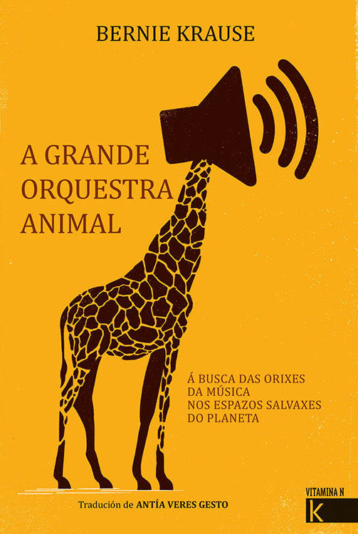 A grande orquestra animal, de Krause, Bernie | portada del libro