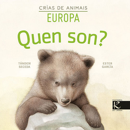 QUEN SON CRIAS DE ANIMAIS EUROPA, de TANDEM SECEDA | portada del libro