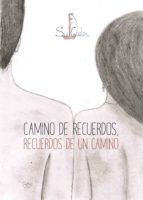 Camino de recuerdos, recuerdos de un camino, de SUGADES | portada del libro