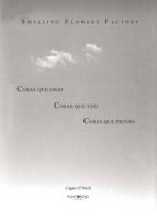 Cosas que oigo, cosas que veo, cosas que pienso, de Borrajo Nicolau | portada del libro