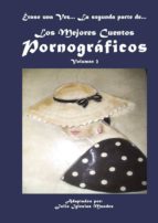 Los mejores cuentos pornográficos, de JULIO IGLESIAS MAUDES | portada del libro