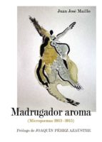 Madrugador aroma, de JUAN JOSE MAILLO MARTIN | portada del libro