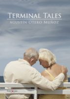 Terminal tales, de AGUSTIN OTERO MUÑOZ | portada del libro