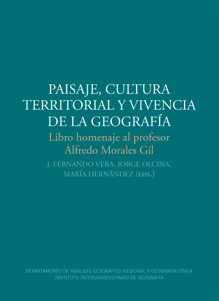 Paisaje, cultura territorial y vivencia de la geografía, de VARIOS | portada del libro