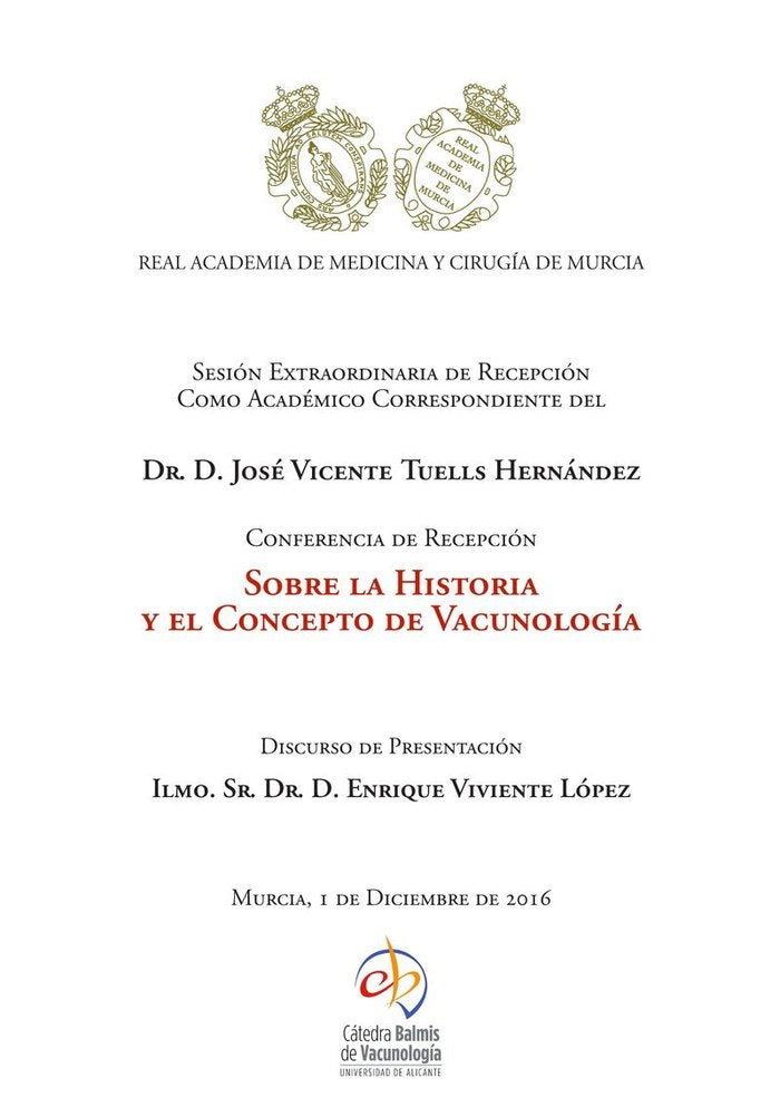 Sobre la historia y el concepto de vacunología, de Tuells Hernández, José Vicente | portada del libro