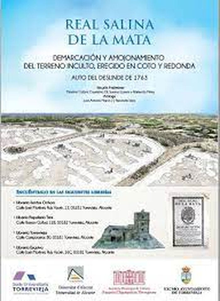 Real Salina de La Mata. Demarcación y amojonamiento del terreno inculto, eregido en coto y redonda., de Varios autores | port