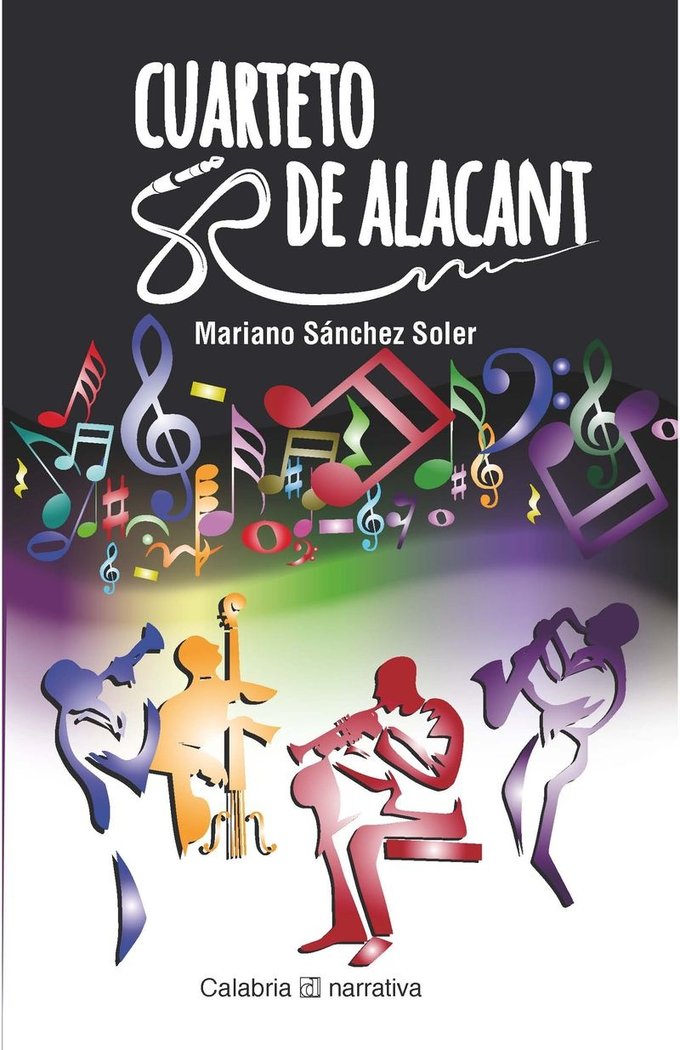 Cuarteto de Alacant, de Sánchez Soler, Mariano | portada del libro