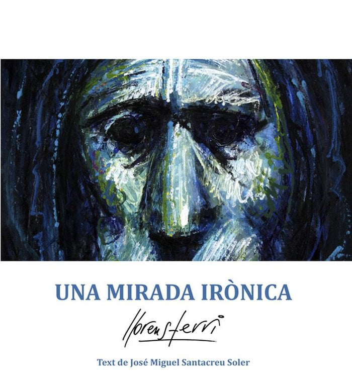 Una mirada irònica, de Santacreu Soler, José Miguel | portada del libro