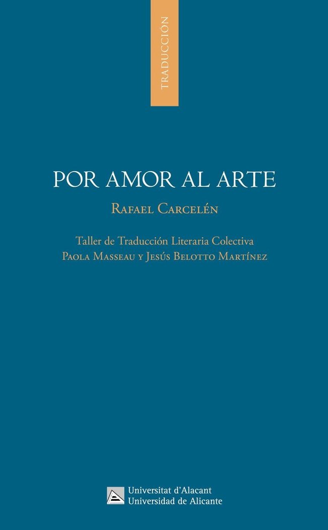 POR AMOR AL ARTE, de CARCELEN GARCIA, RAFAEL | portada del libro