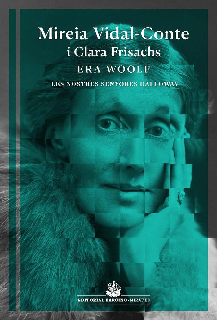 Era Woolf, de MIREIA VIDAL-CONTE | portada del libro