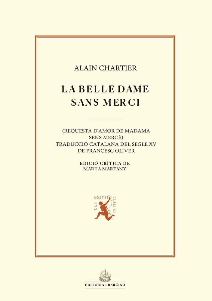 LA BELLE DAME SANS MERCI, de ALAIN CHARTIER | portada del libro