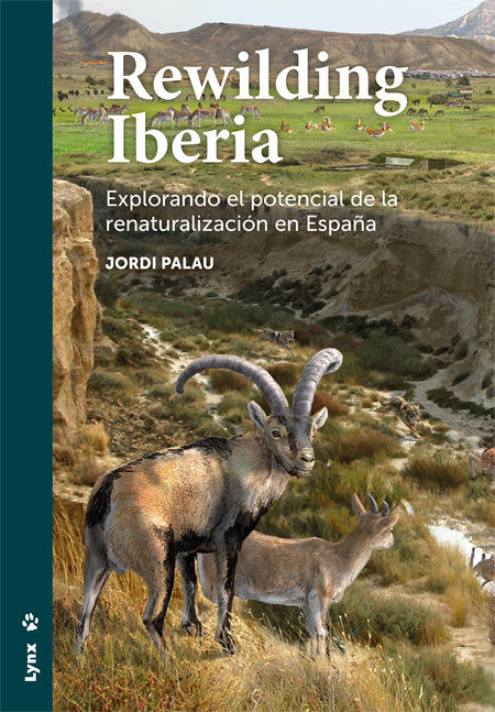 Rewilding Iberia, de Palau, Jordi | portada del libro