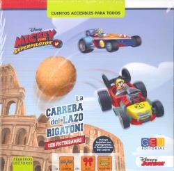 Mickey y los Superpilotos. La carrera del Lazo Rigatoni, de The Walt Disney Company | portada del libro