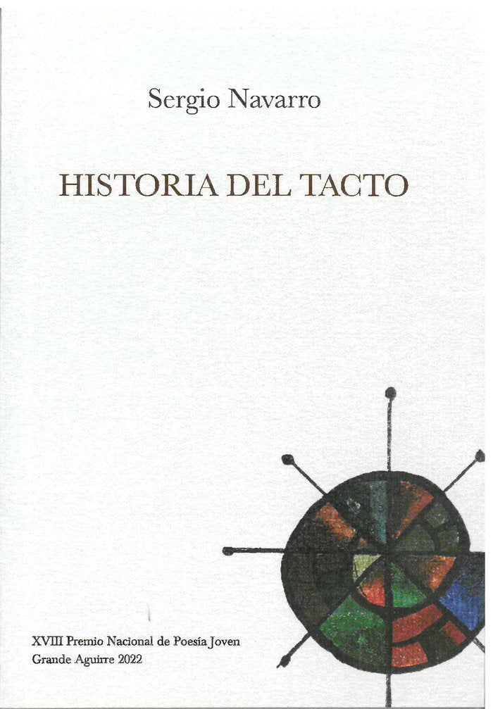 Historia del tacto, de Navarro, Sergio | portada del libro
