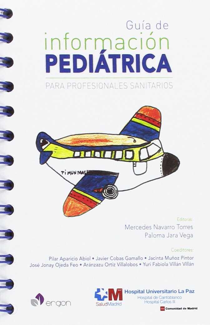 Guía de información pediátrica para profesionales sanitarios, de Mercedes Navarro Torres | portada del libro