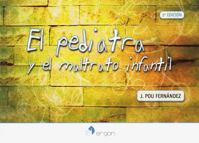 El pediatra y el maltrato infantil, de Pou Fernández | portada del libro
