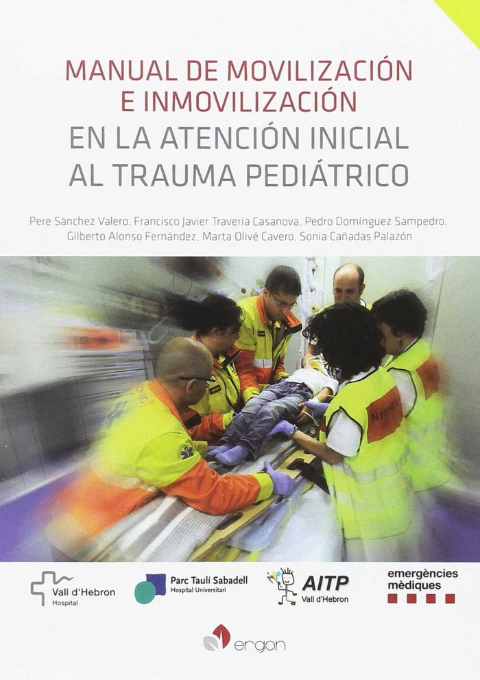 Manual de movilización e inmovilización en la atención inicial al trauma pediátrico, de Sánchez Valero | portada del libro