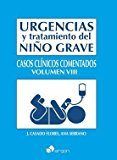 Urgencias y tratamiento del niño grave. Casos Clínicos Comentados VIII, de CASADO FLORES | portada del libro