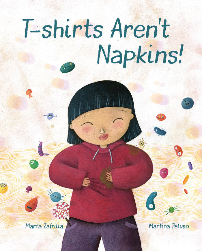 T SHIRTS AREN T NAPKINS, de ZAFRILLA,MARTA | portada del libro