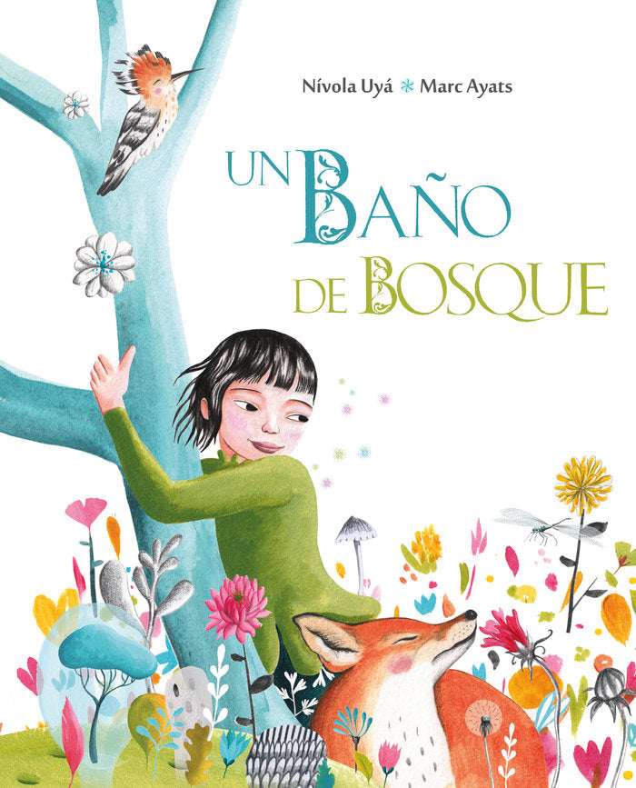 Un baño de bosque, de Ayats, Marc | portada del libro