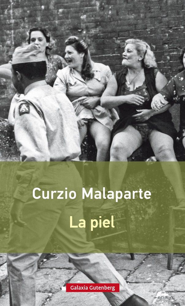 PIEL, LA    *, de Malaparte | portada del libro