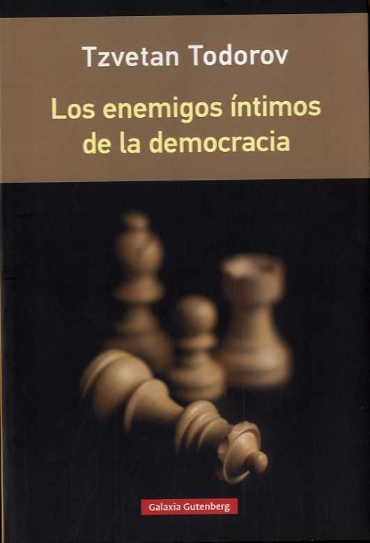 Los enemigos íntimos de la democracia- rústica, de Todorov | portada del libro