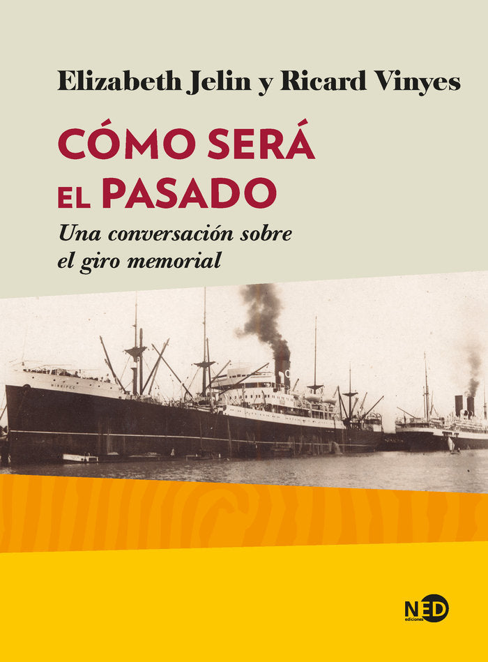 Cómo será el pasado, de Jelin, Elizabeth | portada del libro