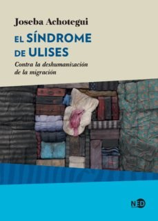 El síndrome de Ulises, de Achotegui Loizate, Joseba | portada del libro