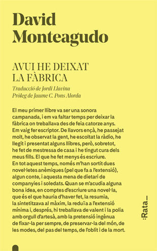 Avui he deixat la fàbrica, de Monteagudo, David | portada del libro