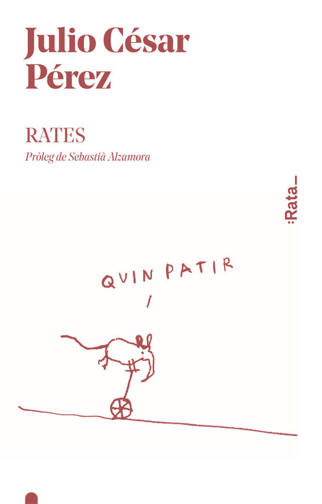 Rates, de Pérez, Julio César | portada del libro