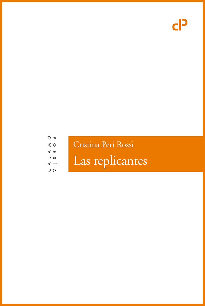 Las replicantes, de Peri Rossi, Cristina | portada del libro