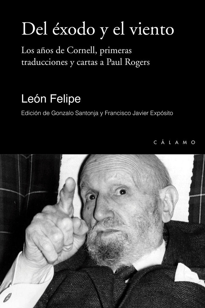 Del éxodo y el viento, de León Felipe | portada del libro