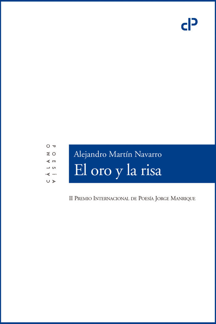 El oro y la risa, de Martín Navarro, Alejandro | portada del libro