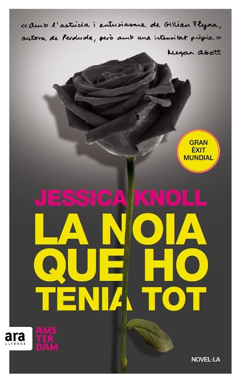 La noia que ho tenia tot, de Knoll, Jessica | portada del libro