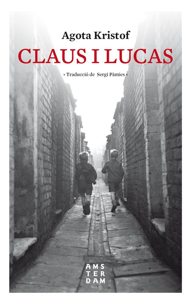 Claus i Lucas, de Kristof, Agota | portada del libro