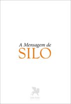 A MENSAGEM DE SILO, de SILO | portada del libro