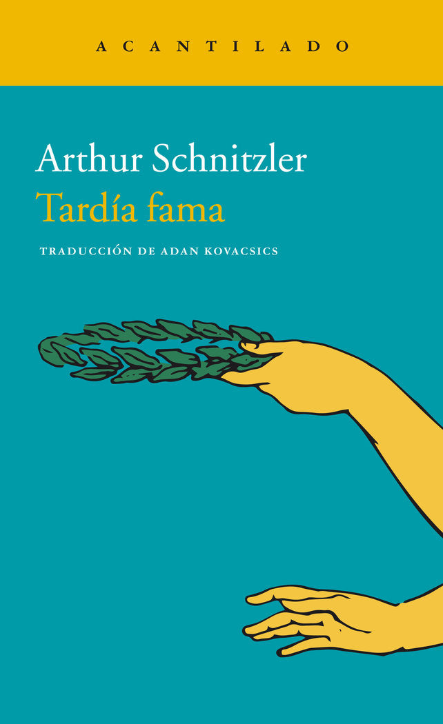 Tardía fama, de Schnizler, Arthur | portada del libro